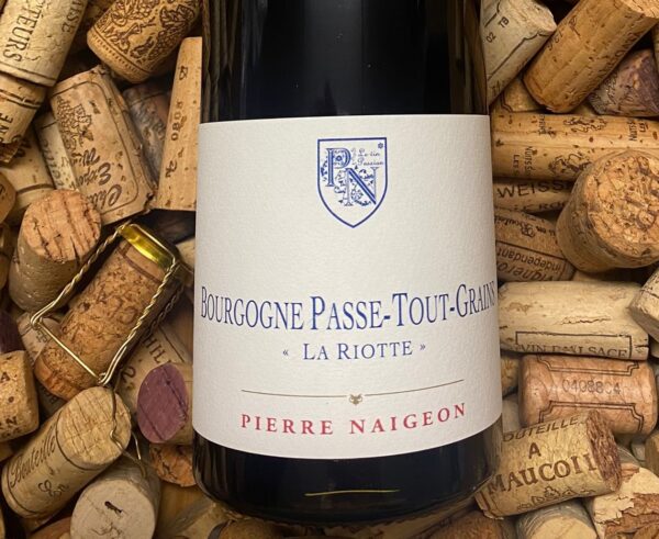 Pierre Naigeon Bourgogne Passetoutgrains La Riotte 2019